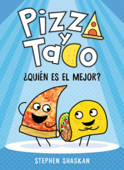 PIZZA Y TACO: ¿QUIÉN ES EL MEJOR?