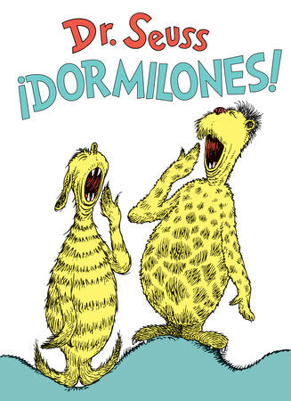 ¡DORMILONES!